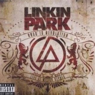 Linkin Park - Road To Revolution